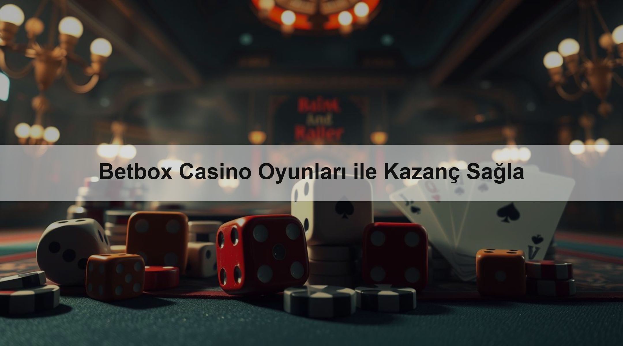 Betbox Casino Oyunları ile Kazanç Sağla 1 Betbox Casino Oyunları ile Kazanç Sağla
